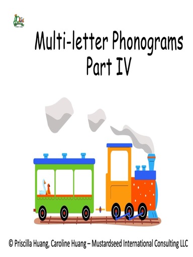 Multi-letter Phonograms Part IV