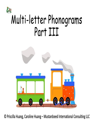 Multi-letter Phonograms Part III